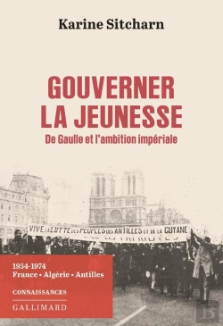 Bertrand.pt - Gouverner La Jeunesse : De Gaulle Et L'Ambition Impériale