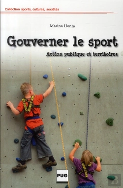 Bertrand.pt - Gouverner Le Sport ; Territoires Et Action Publique