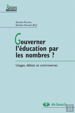 Bertrand.pt - Gouverner L'Éducation Par Les Nombres ? Usages, Débats Et Controverses