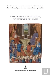 Gouverner Les Hommes, Gouverner Les Âmes