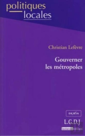 Gouverner Les Métropoles