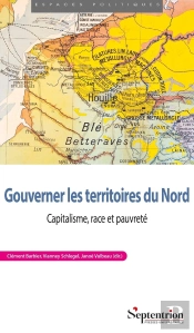 Gouverner Les Territoires Du Nord : Capitalisme, Race Et Pauvreté