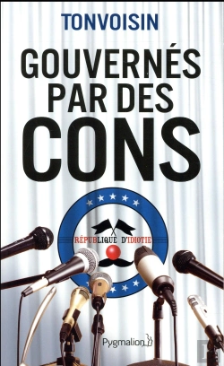 Bertrand.pt - Gouvernes Par Des Cons