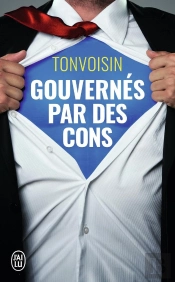 Gouvernés Par Des Cons