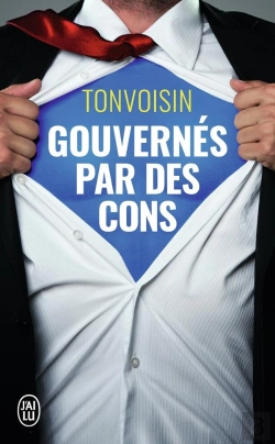 Bertrand.pt - Gouvernés Par Des Cons