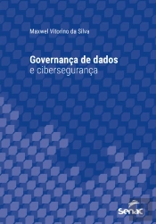 Governança De Dados E Cibersegurança