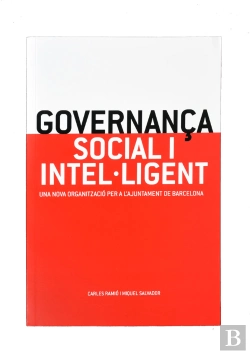 Bertrand.pt - Governança Social I Intel·Ligent, Una Nova Organització Per A L'Ajuntament De Barcelona