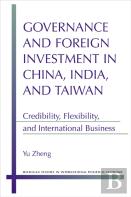Governance And Foreign Investment In China, India, And Taiwan