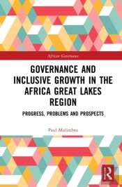 Governance And Inclusive Growth In The Africa Great Lakes Region