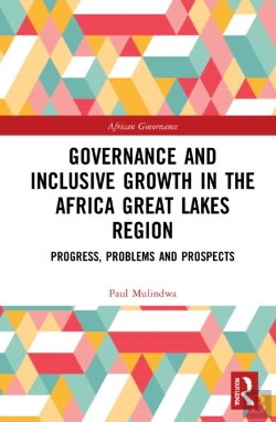 Bertrand.pt - Governance And Inclusive Growth In The Africa Great Lakes Region