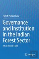 Governance And Institution In The Indian Forest Sector