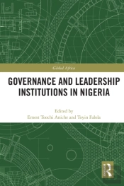 Governance And Leadership Institutions In Nigeria
