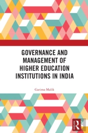 Governance And Management Of Higher Education Institutions In India