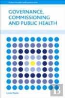 Governance, Commissioning And Public Health