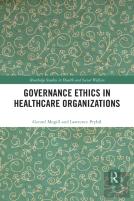 Governance Ethics In Healthcare Organizations