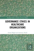 Governance Ethics In Healthcare Organizations