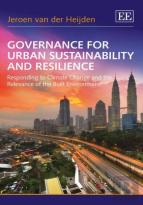 Governance For Urban Sustainability And Resilien - Responding To Climate Change And The Relevance Of The Built Environment