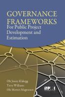 Governance Frameworks For Public Project Development And Estimation