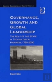 Governance, Growth And Global Leadership