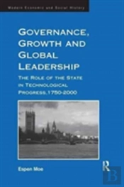 Governance, Growth And Global Leadership