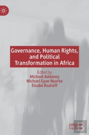 Governance, Human Rights, And Political Transformation In Africa