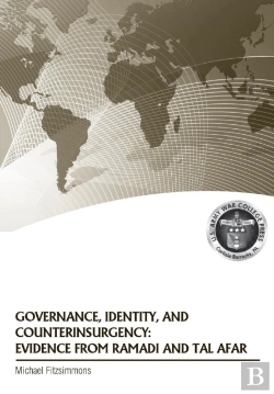 Bertrand.pt - Governance, Identity, And Counterinsurgency Evidence From Ramadi And Tal Afar