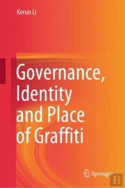 Bertrand.pt - Governance, Identity And Place Of Graffiti