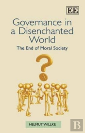 Governance In A Disenchanted World