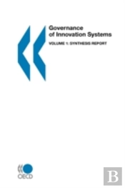 Governance Of Innovation Systems:  Volum