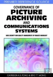 Governance Of Picture Archiving And Communications Systems