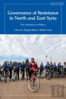 Governance Of Resistance In North And East Syria