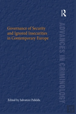 Bertrand.pt - Governance Of Security And Ignored Insecurities In Contemporary Europe