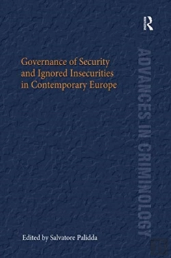 Bertrand.pt - Governance Of Security And Ignored Insecurities In Contemporary Europe