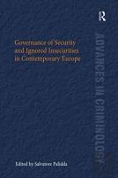 Governance Of Security And Ignored Insecurities In Contemporary Europe