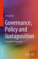 Governance, Policy And Juxtaposition