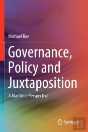 Governance, Policy And Juxtaposition
