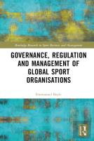 Governance, Regulation And Management Of Global Sport Organisations