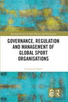 Governance, Regulation And Management Of Global Sport Organisations