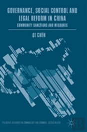 Governance, Social Control And Legal Reform In China