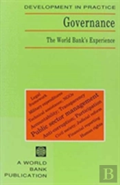 Governance: The World Bank'S Experience