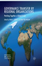 Governance Transfer By Regional Organizations