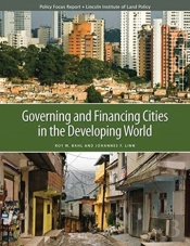 Governing And Financing Cities In The Developing World