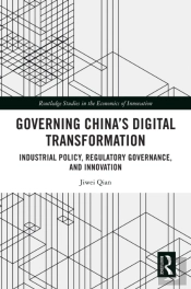 Governing China'S Digital Transformation