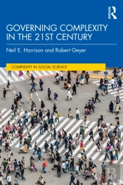 Governing Complexity In The 21st Century