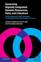 Governing Digitally Integrated Genetic Resources, Data, And Literature