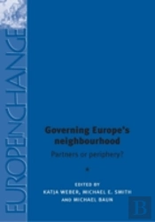 Governing Europe'S Neighbourhood