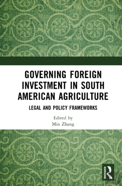 Bertrand.pt - Governing Foreign Investment In South American Agriculture