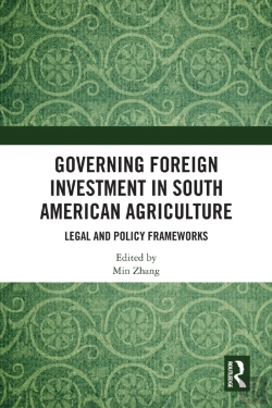 Bertrand.pt - Governing Foreign Investment In South American Agriculture