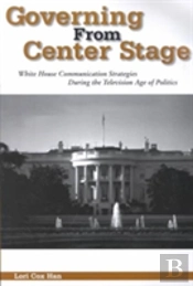 Governing From Center Stage