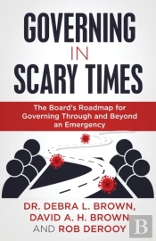 Governing In Scary Times